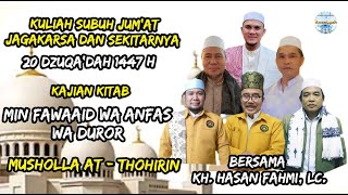 Download lagu Kajian Kitab  MIN FAWAAID WA ANFAS WA DUROR | Musholla At - Thohirin |  Besama: Kh. Hasan Fahmi, Lc.