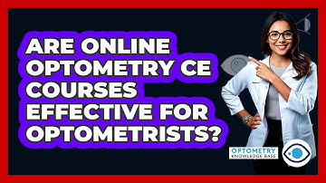 Are Online Optometry CE Courses Effective For Optometrists? - Optometry Knowledge Base
