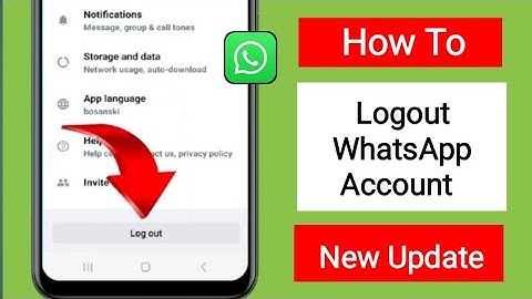 How To Logout WhatsApp Account [ Android & iOS ] | How To Logout Whatsapp Account