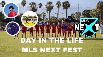 | Day in the life mls next fest!! | MLS NEXT |