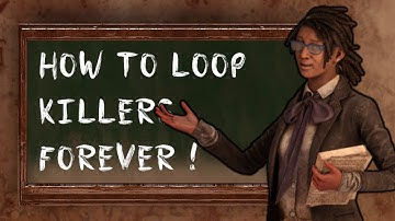 A 9k Hour Survivor Mains Guide On How To Loop Killers | Dead by daylight