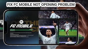 How To Fix EA FC Mobile Not Opening Problem - 2025 | FC Mobile Loading Problem