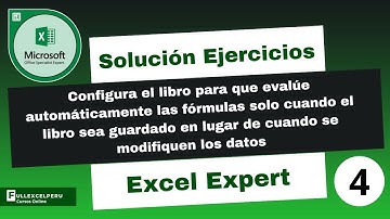 Excel Expert - Solución ejercicio 04 - Certificación Microsoft