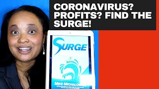 Coronavirus? Profits? -  Find The SURGE! -  Staffing Agencies