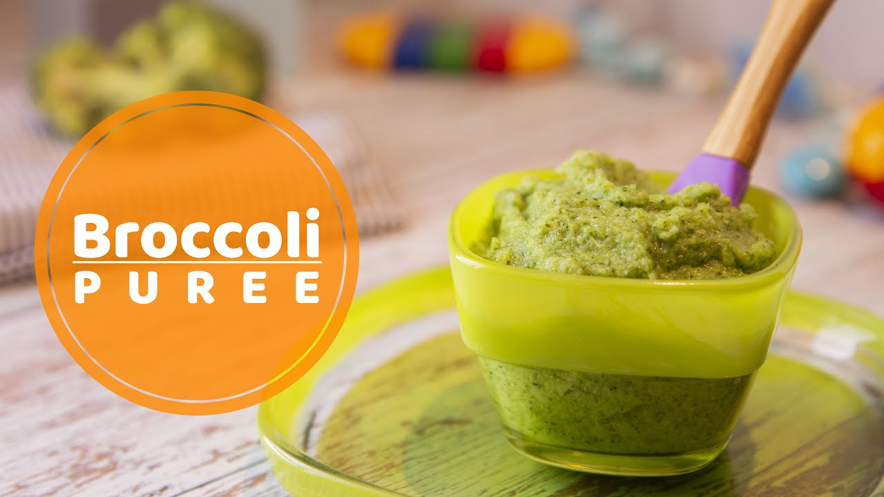 Broccoli Puree For 6 Month Old Baby - Broccoli puree recipe - YouTube