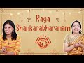 Meet the Raga SHANKARABHARANAM! | VoxGuru ft. Rathna Prabha, Pratibha Sarathy