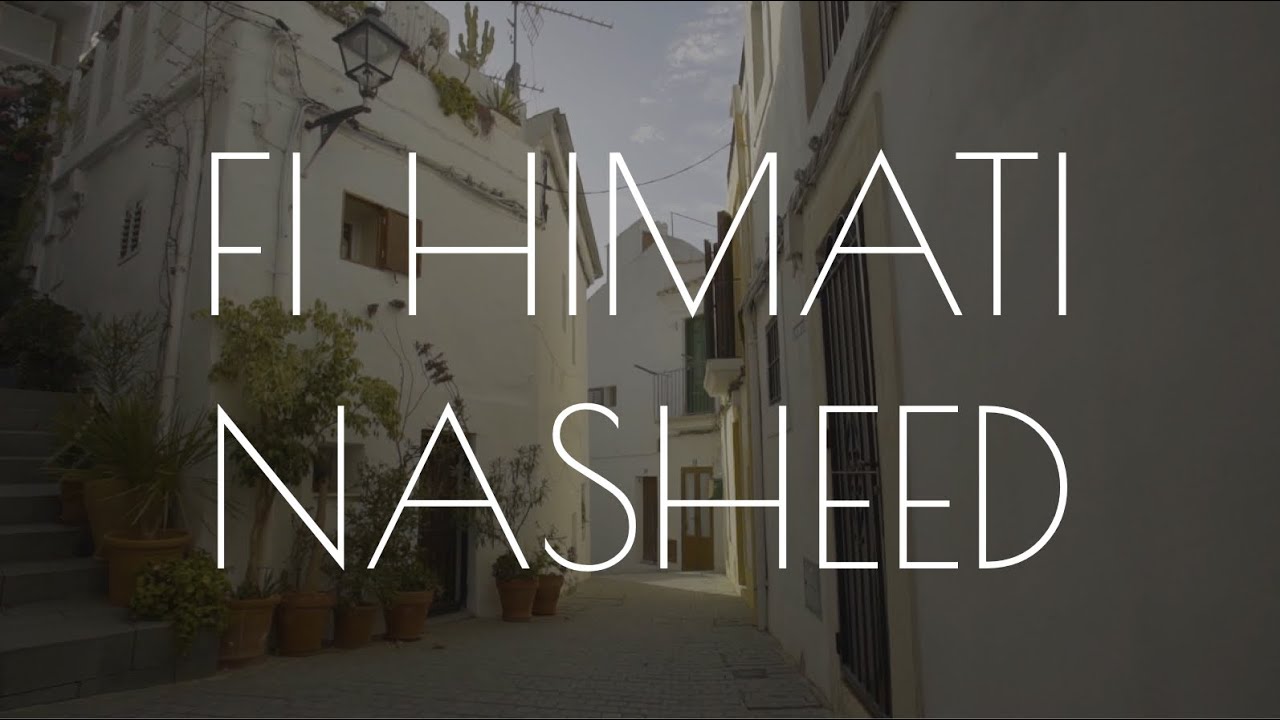 Fi Himati Nasheed Slowed fi-himati-nasheed-slowed