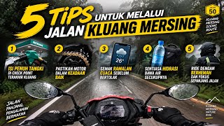 [4K] 5 TIPS  ASAS UNTUK RIDER TRAVEL JALAN KLUANG MERSING