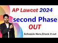 2nd Phase OUT//Ap Lawcet 2024