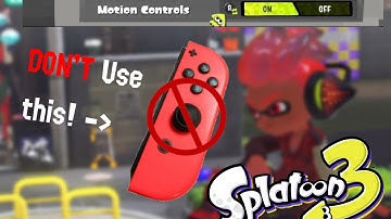 Why YOU should use MOTION CONTROLS in Splatoon 3!