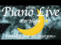 【ピアノライブ】土曜深夜の寝落ち配信🌙(スラムダンク ダイの大冒険 回) Piano Live for a Gentle Saturday Night 🎹