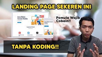 Sekali KLIK Jadi! Cara Bikin Landing Page Tanpa Koding untuk Tingkatkan Penjualan