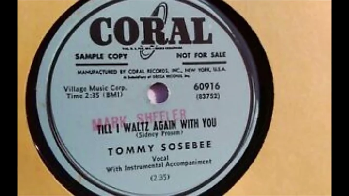 Tommy Sosebee   Till I Waltz Again With You