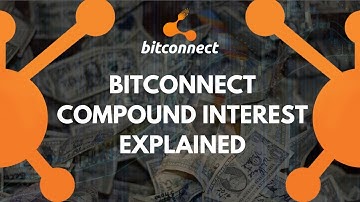 BitConnect Compound Interest Explained (BitConnect Example)