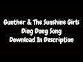 Ding Dong Song Günther The Sunshine Girls Ding Dong Song Günther The Sunshine Girls