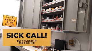 Sick Call! Medicine on board the Battleship