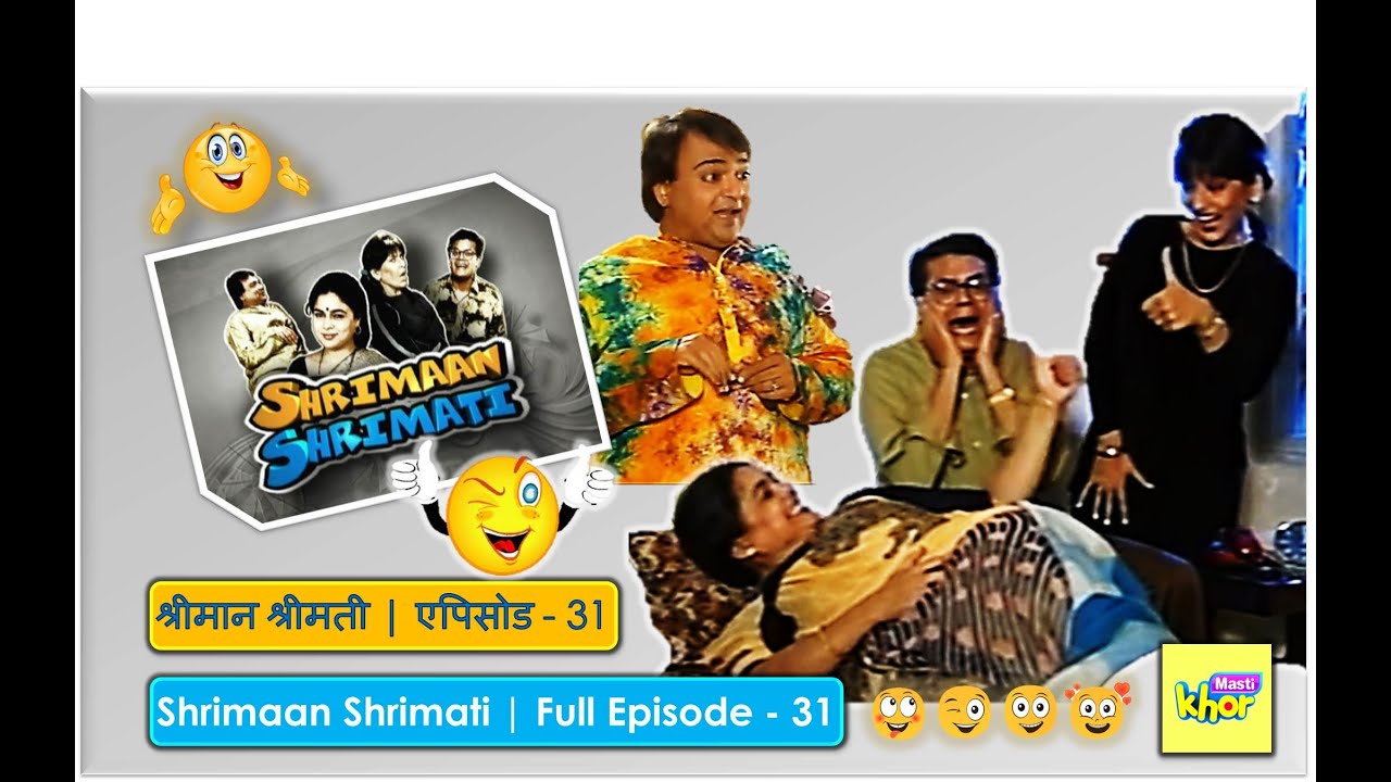 Shrimaan Shrimati  Full Episode 31