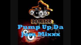 Pump Up Da Jam Mixxx