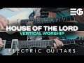 House of the lord  electric guitar  vertical worship