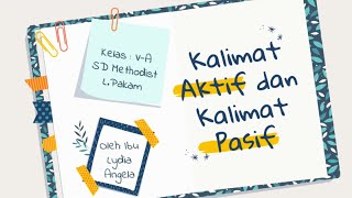 Kalimat Aktif dan Pasif Kalimat Aktif dan Pasif