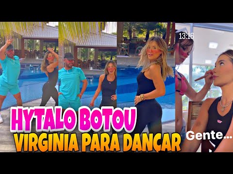 BABADO!🔥 HYTALO SANTOS COLOCA VIRGINIA PRA DANÇAR BR3GA FUNK 😱😱