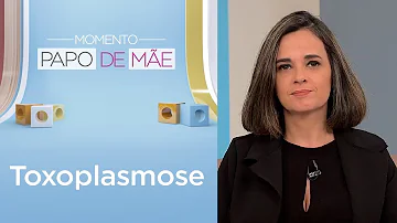 Quais os riscos da toxoplasmose para o bebê?