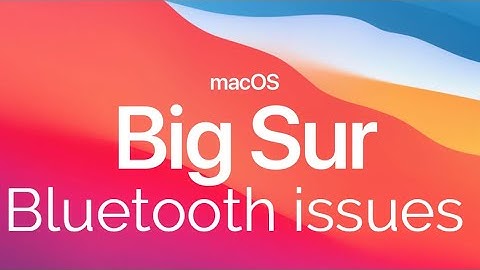 M1 Mac mini Bluetooth issues on macOS Big Sur