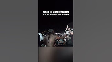 Kai Cenat performed with Playboi Carti & met The Weeknd