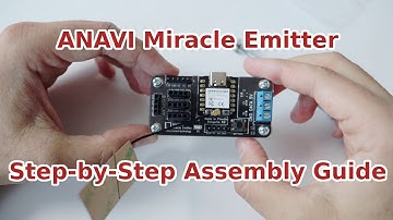 ANAVI Miracle Emitter: Step-by-Step Assembly Guide
