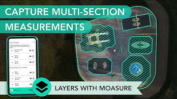 How to Use Layers to Capture Multi-Section Measurements with Moasure