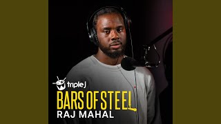 Raj Mahal Triple J Bars Of Steel
