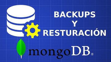 Backups y Restauraciones en Mongodb