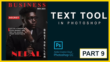 TEXT TOOL | PHOTOSHOP TUTORIAL IN NEPALI | PART 9