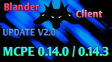 MINECRAFT McPe 0.14.X UPDATE TEXTURE BLANDER CLIENT V2.0 APK IN MCPE 0.14.0 AND 0.14.3