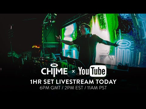 Chime 1hr Live Mix