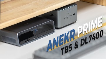 Anker Prime Docking Station TB5 & DL7400 Review: New Solutions for Multiple Screens on MacBook!