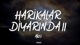 NO.1 - HARİKALAR DİYARINDA II (LYRICS / SÖZLERİ)