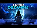 Lucid dreaming guided meditation  deep lucid dreams