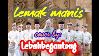 LEMAK MANIS - cover by Lebahbegantong (original by Roslan madun)