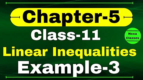 Example 3 Chapter 5 Class 11 Math | Linear Inequalities | CBSE NCERT Class 11 Math Examples