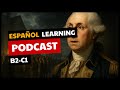 FUNDACIÓN DE EE UU B2 C1 Advanced Spanish Podcasts FUNDACIÓN DE EE UU B2 C1 Advanced Spanish Podcasts