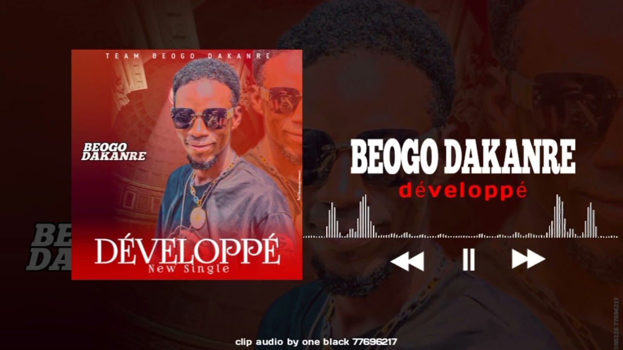 Bèogô Dakanre DÉVELOPPÉ