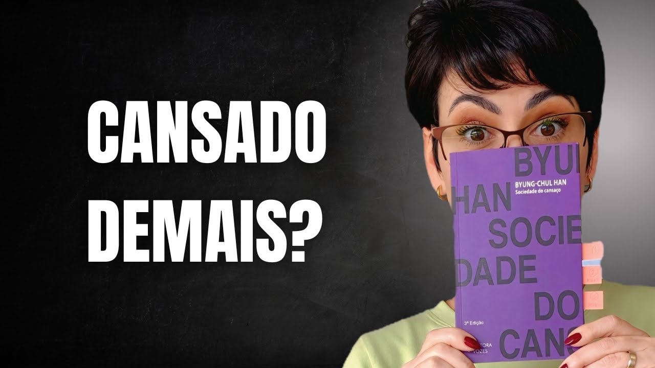 Vivemos em uma Sociedade do Cansaço