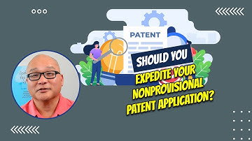 Should You Expedite Your Nonprovisional Patent Application