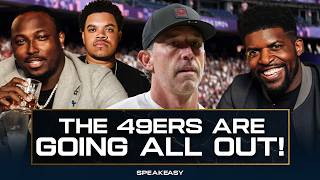 “The 49ers Are Sacrificing EVERYTHING to Win a Super Bowl This Year” | The Speakeasy REACTS