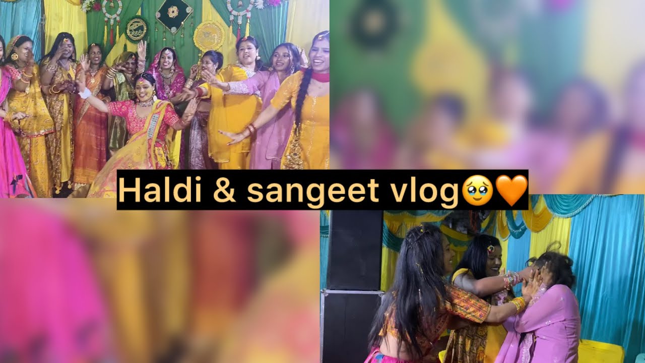 Haldi & sangeet vlog🫢🧡|sab emotional hogye🥺|weeding series day~2🤪