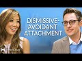 Dismissive Avoidant Attachment Style