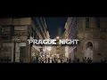 PragueNight - Complete FILM