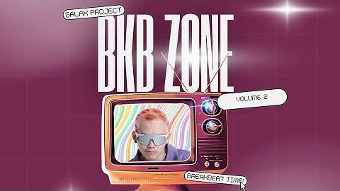 BKB TIME! MIXTAPE BREAKBEAT VIRAL 2025 | VOL. 2 - Galax Project