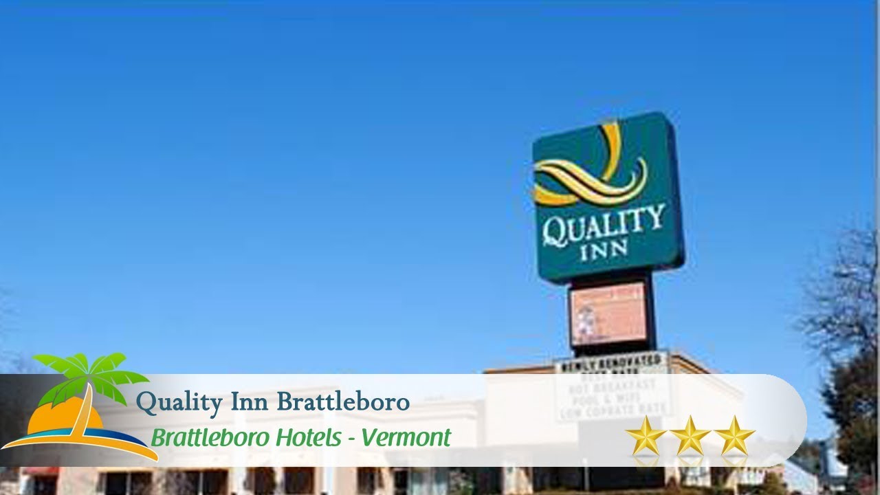 Quality Inn Brattleboro Brattleboro Hotels, Vermont YouTube